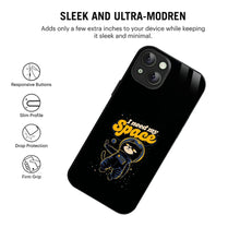 Bornstud Galaxy I Need my Space Printed Case for iPhone 13