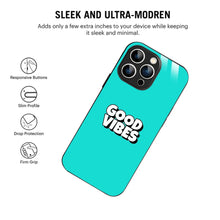 Bornstud Good Vibes Printed Case for iPhone 16 Pro Max