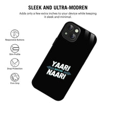 Bornstud Yaari Before Naari Printed Case for iPhone 14
