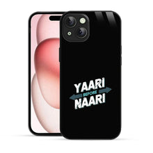 Bornstud Yaari Before Naari Printed Case for iPhone 15