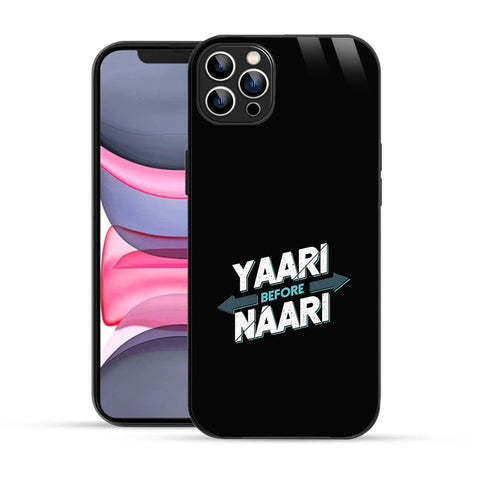 Bornstud Yaari Before Naari Printed Case for iPhone 11 Pro