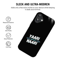 Bornstud Yaari Before Naari Printed Case for iPhone 16
