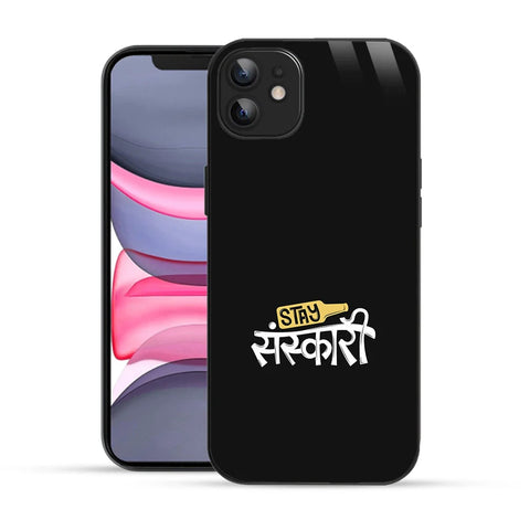 Bornstud Stay Sanskari Quote Printed Case for iPhone 12