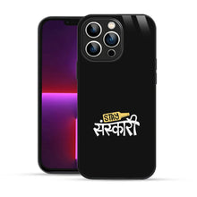 Bornstud Stay Sanskari Quote Printed Case for iPhone 13 Pro Max