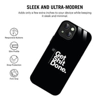 Bornstud Get It Done Quote Printed Case for iPhone 13