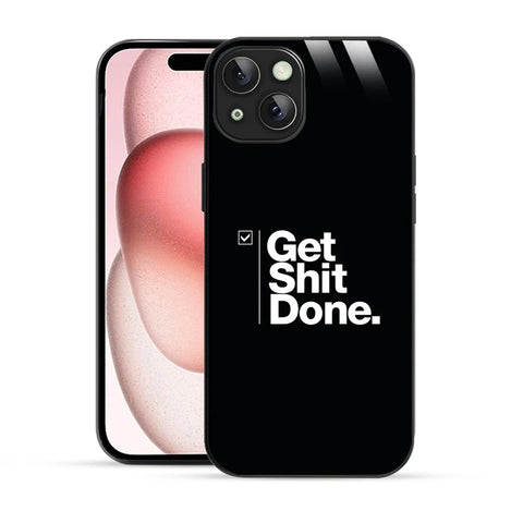 Bornstud Get It Done Quote Printed Case for iPhone 15 Plus