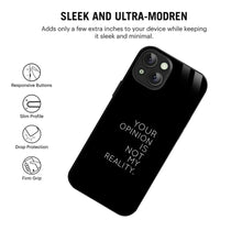 Bornstud Bold Reality Quote Printed Case for iPhone 14