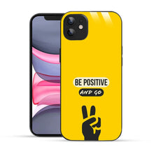 Bornstud Be Positive and Go Quote Printed Case for iPhone 12