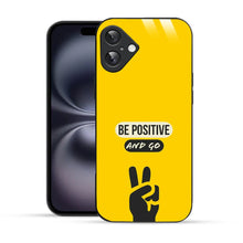 Bornstud Be Positive and Go Quote Printed Case for iPhone 16