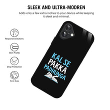 Bornstud Kal Se Pakka Padhunga Quote Printed Case for iPhone 16 Plus